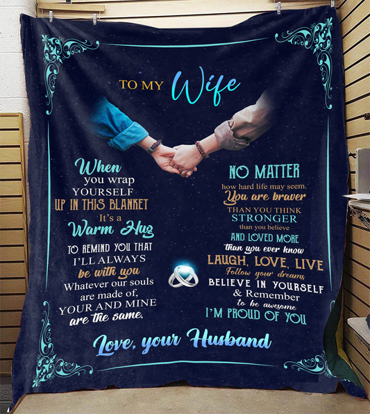 To My Wife - I'm Proud Of You Plush Fleece Blanket - 50x60