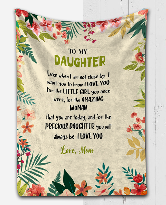To My Precious Daughter Plush Fleece Blanket - 50x60