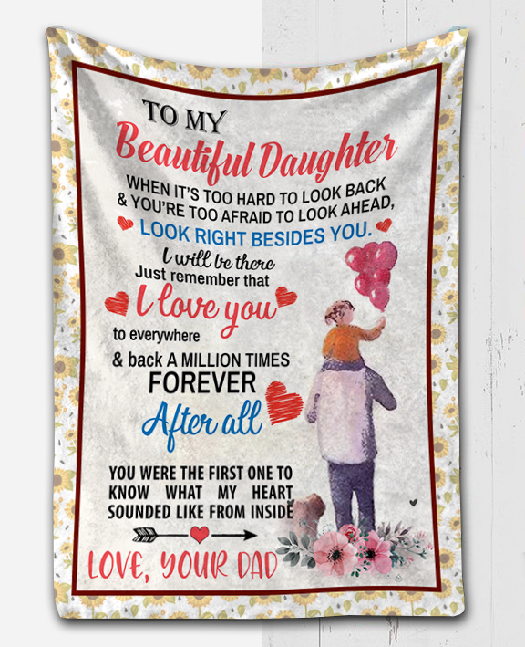 To My Beautiful Daughter - After All Plush Fleece Blanket - 50x60