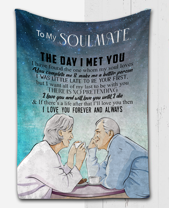 To My Soulmate - The Day I Met You Plush Fleece Blanket - 50x60