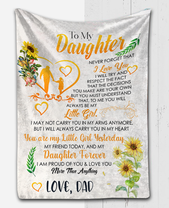 To My Daughter - You Are My Little Girl Plush Fleece Blanket - 50x60
