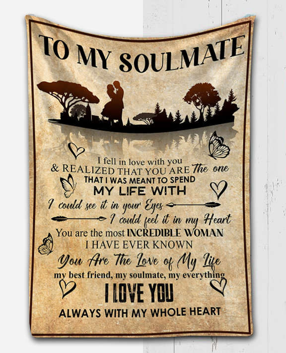 To My Soulmate - I Fell in Love with You Plush Fleece Blanket - 50x60