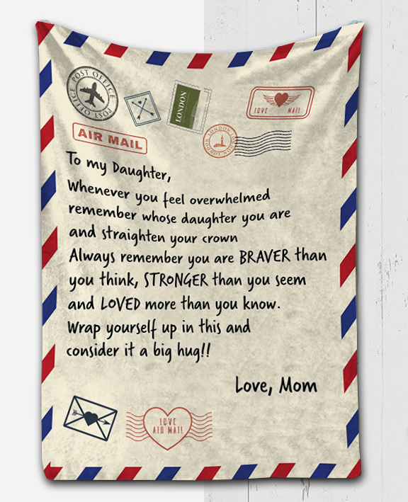 To My Daughter - Always Remember Plush Fleece Blanket - 50x60