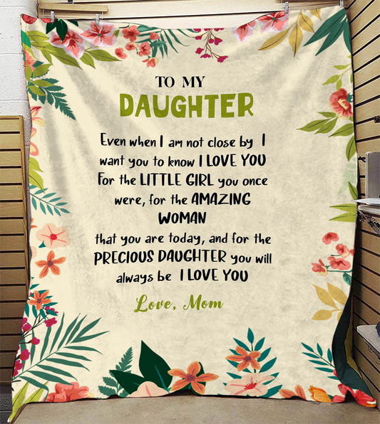 To My Precious Daughter Plush Fleece Blanket - 50x60
