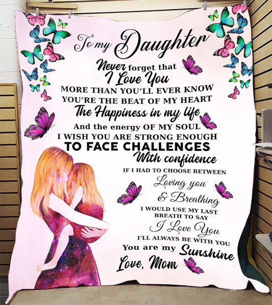To My Daughter - You Are My Sunshine Plush Fleece Blanket - 50x60