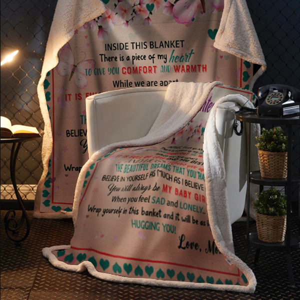 To My Daughter - To Give You Comfort Plush Fleece Blanket - 50x60