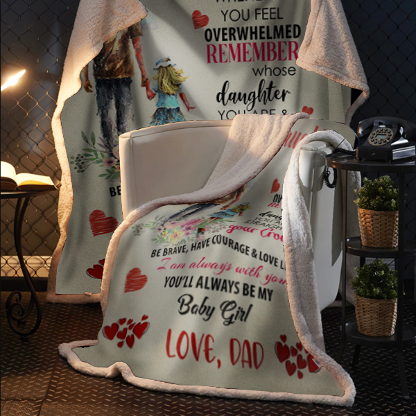 To My Daughter - You'll Always Be My Baby Plush Fleece Blanket - 50x60