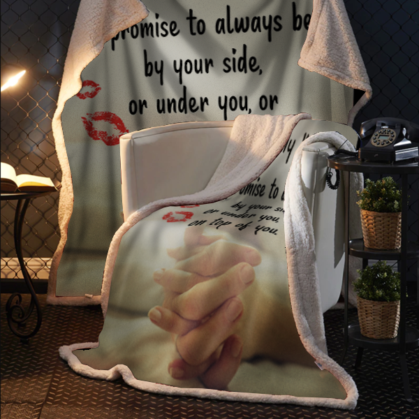 To My Man - I Promise Plush Fleece Blanket - 50x60