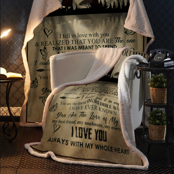 To My Soulmate - I Fell in Love with You Plush Fleece Blanket - 50x60