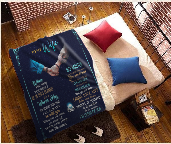 To My Wife - I'm Proud Of You Plush Fleece Blanket - 50x60