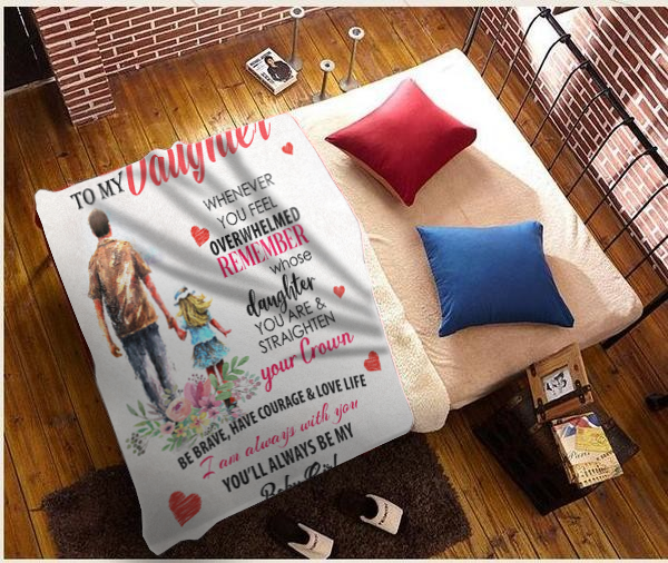 To My Daughter - You'll Always Be My Baby Plush Fleece Blanket - 50x60