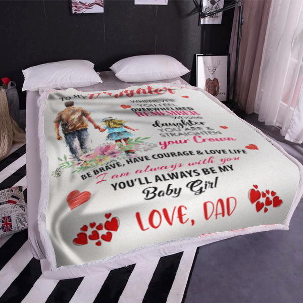 To My Daughter - You'll Always Be My Baby Plush Fleece Blanket - 50x60