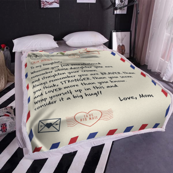 To My Daughter - Always Remember Plush Fleece Blanket - 50x60