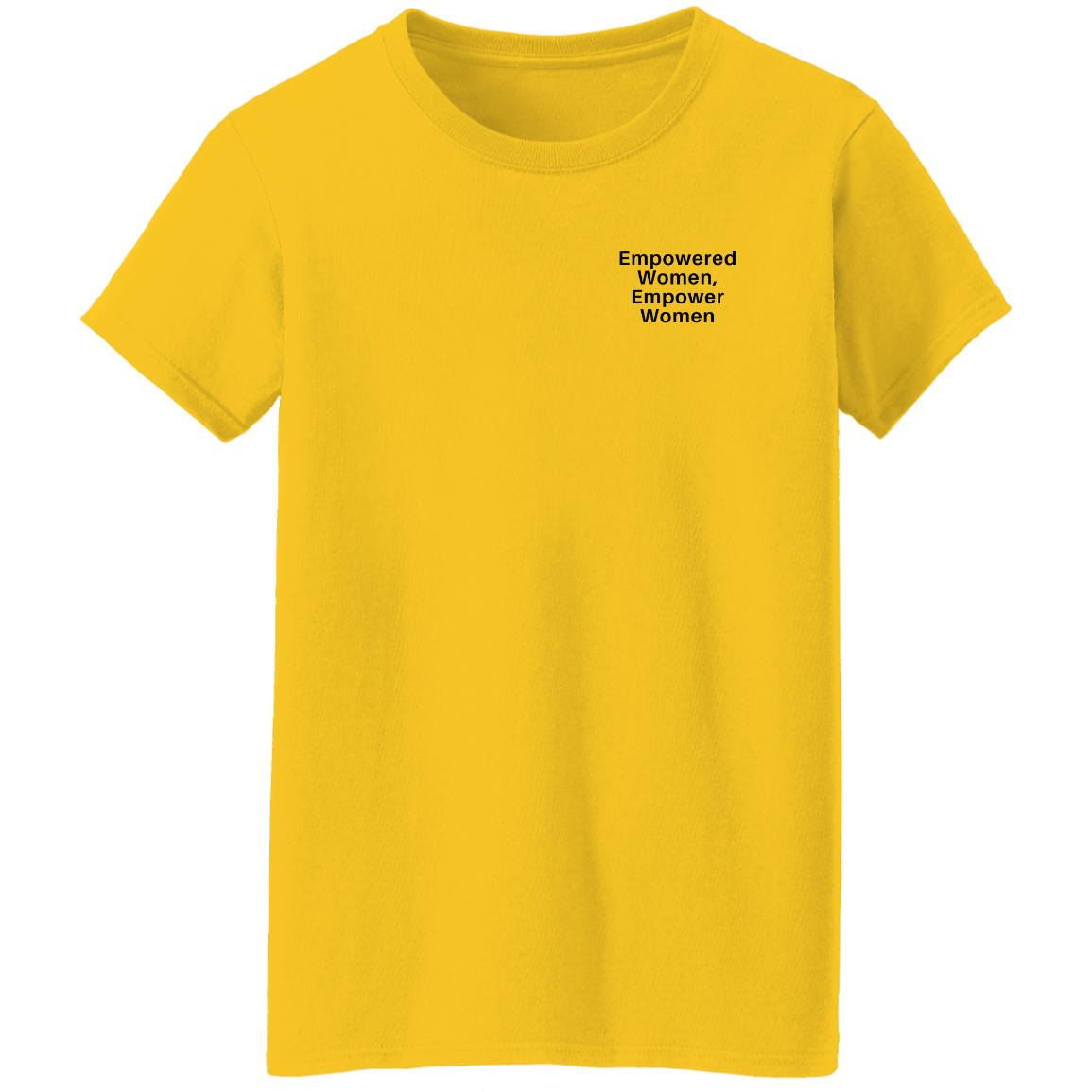 Empowered Women T-Shirts