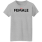 Alpha Female T-Shirts