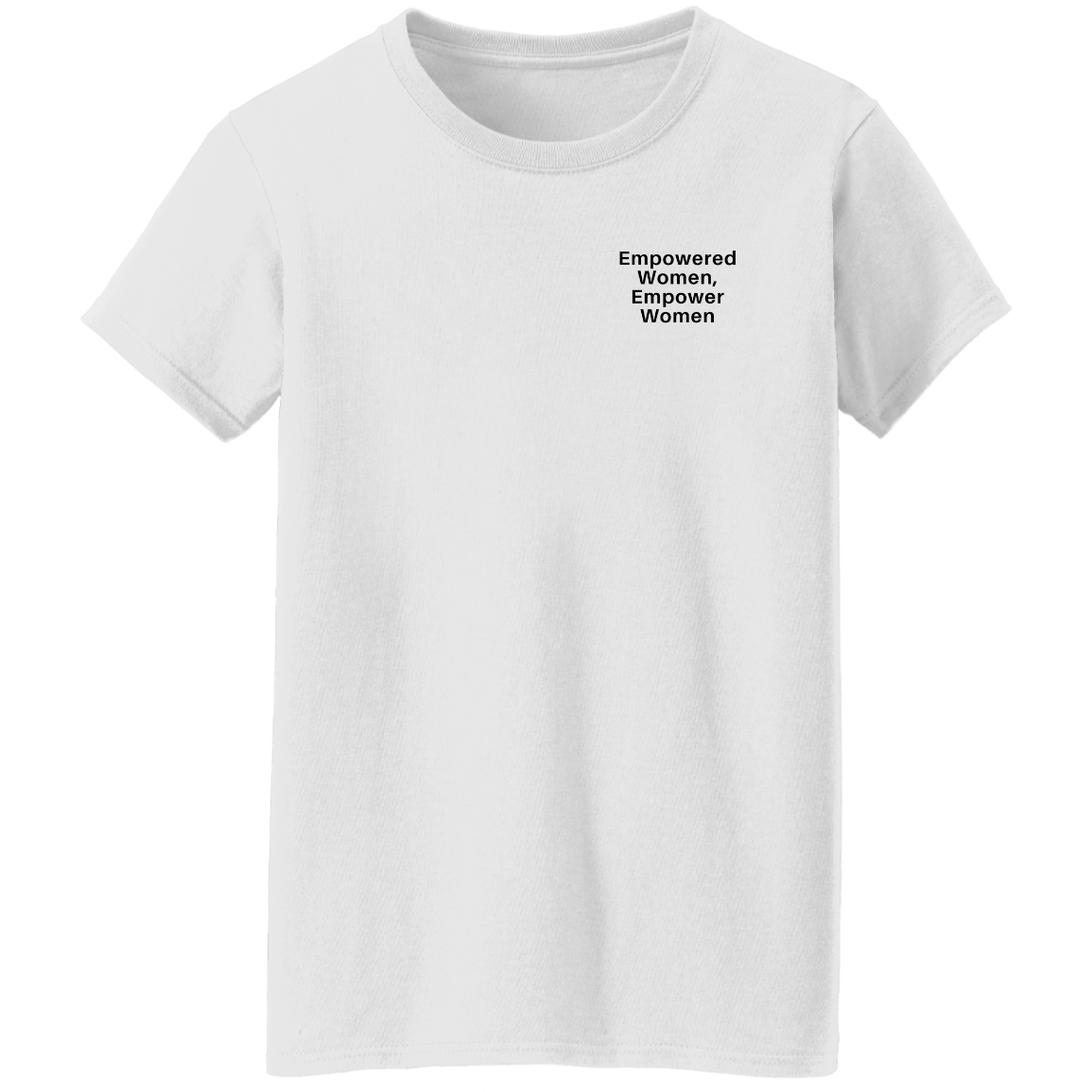 Empowered Women T-Shirts