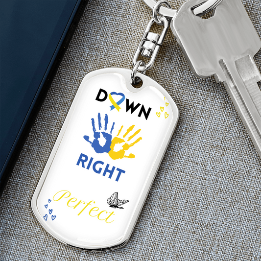 Down Right Perfect Keychain