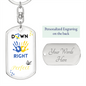 Down Right Perfect Keychain