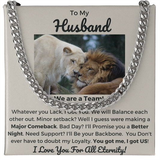 To My Husband/We are a Team