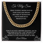 To My Son - Cuban Link Chain