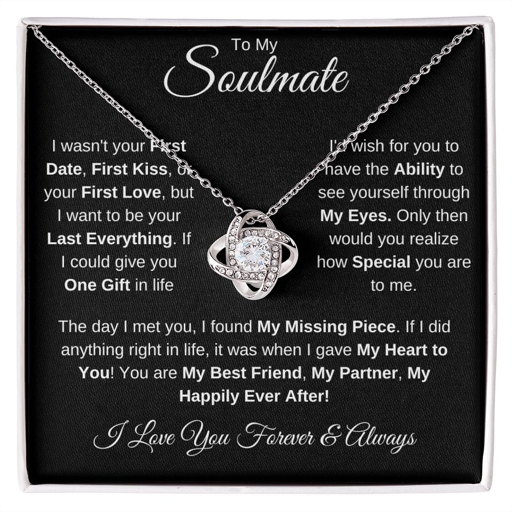 To My Soulmate Love Knot