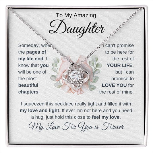 To My Amazing Daughter - Love Knot
