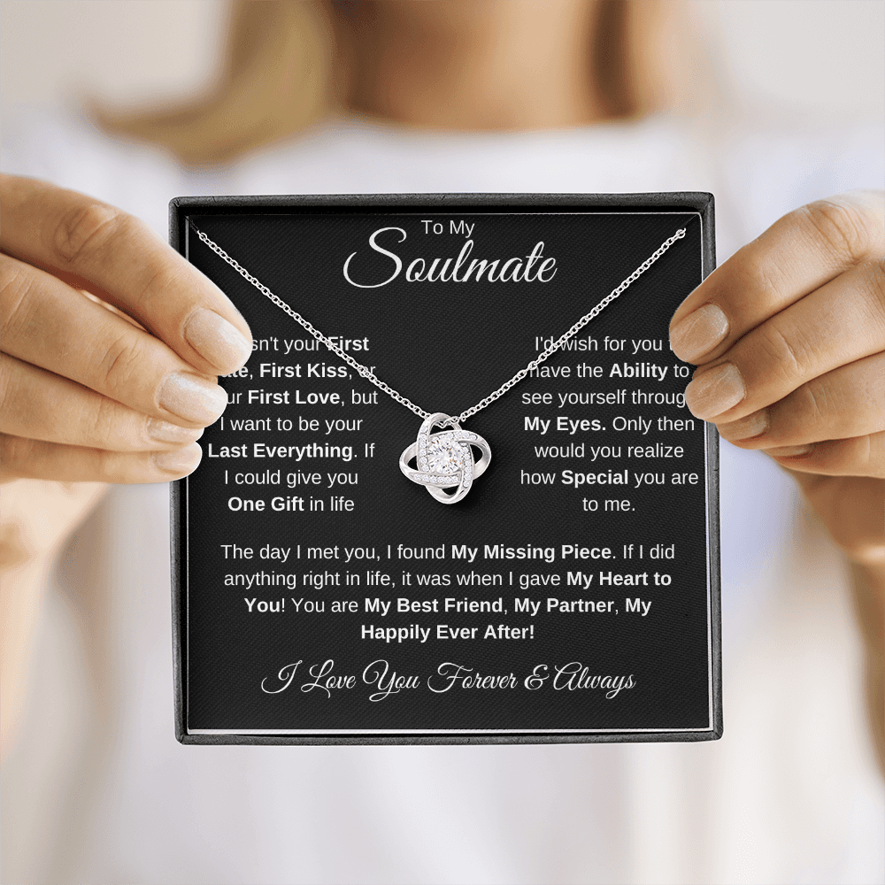 To My Soulmate Love Knot