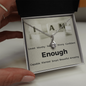 I Am Enough