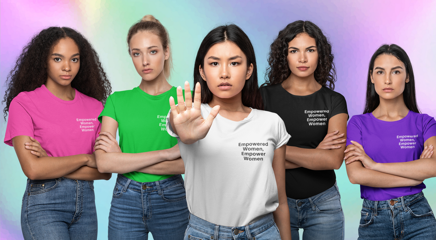 Empowered Women T-Shirts