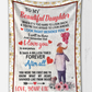 To My Beautiful Daughter - After All Plush Fleece Blanket - 50x60