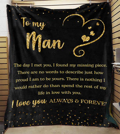 To My Man - The Day I Met You Plush Fleece Blanket - 50x60