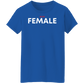 Alpha Female T-Shirts