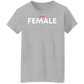 Alpha Female T-Shirts